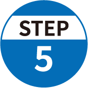 STEP.5